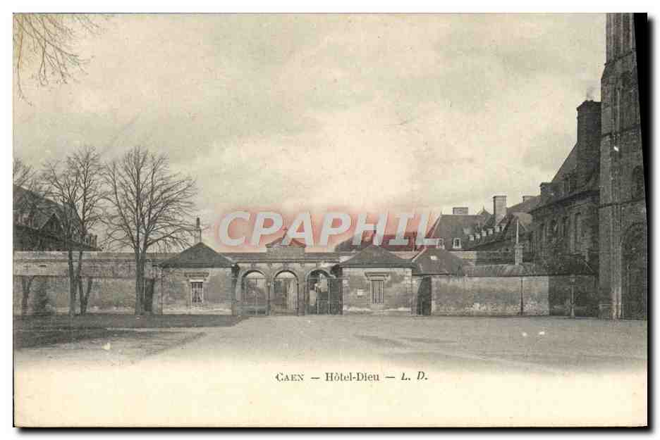CPA Caen Hotel Dieu