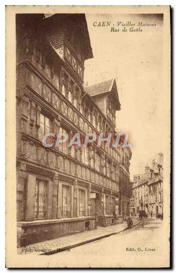 CPA Caen Vieilles Maisons Rue de Geole 