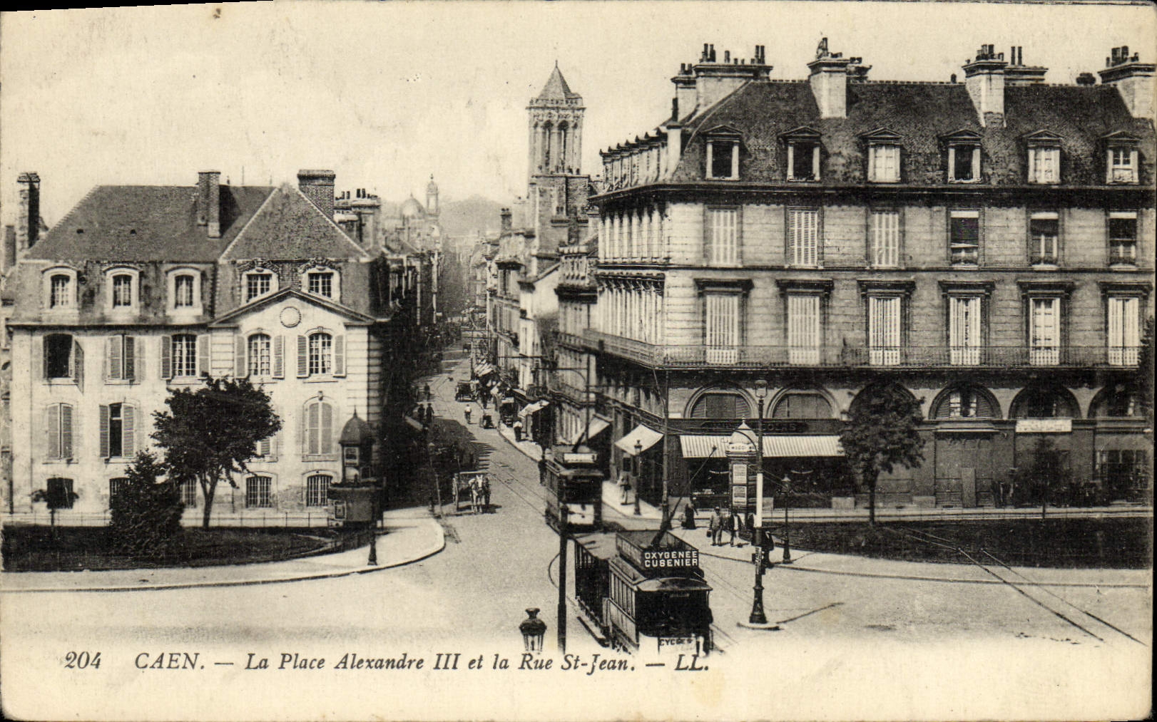Caen — La Place Alexandre III et la Rue St-Jean — LL. n°204
