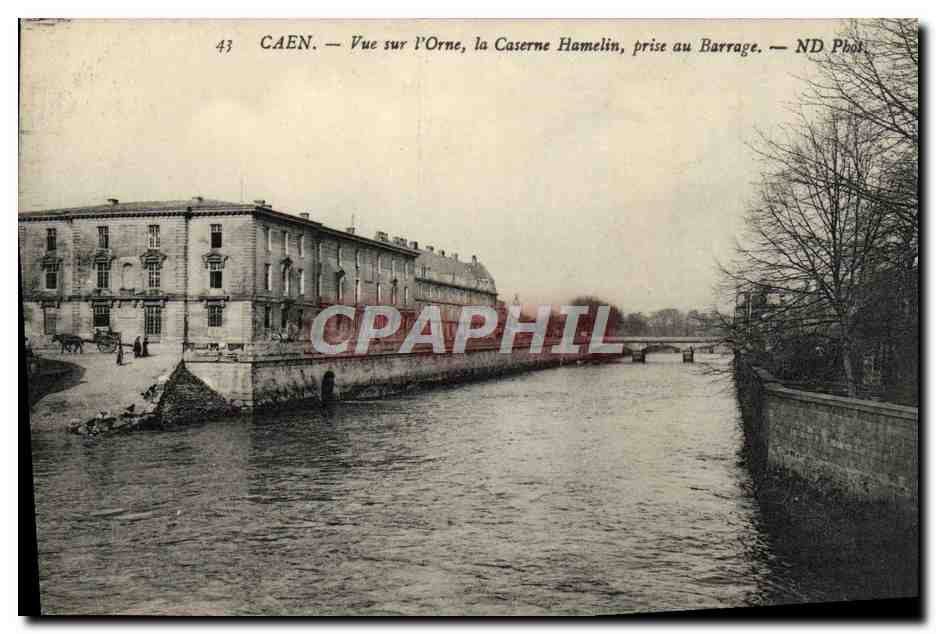 CAEN — Vue sur l'Orne, la Caserne Hamelin, prise au Barrage — ND Phot.