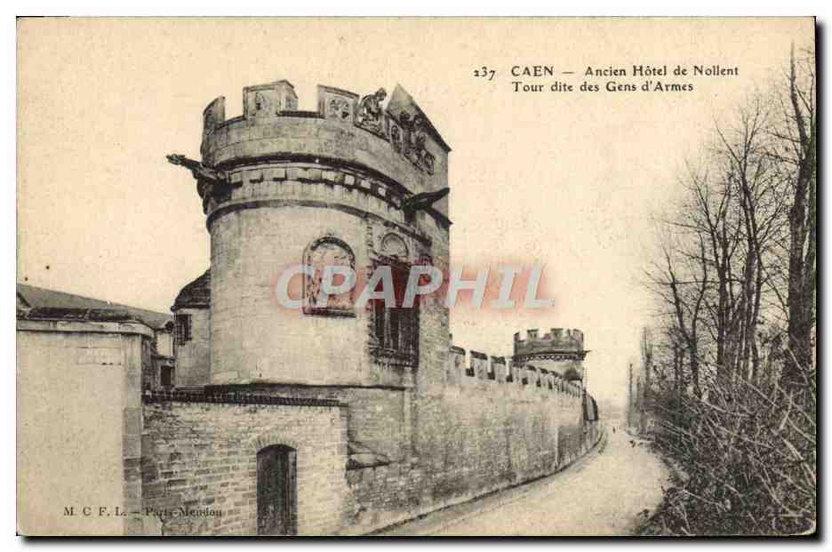 CPA Caen Ancien Hotel de Nollent Tour des Gens d'Armes 
