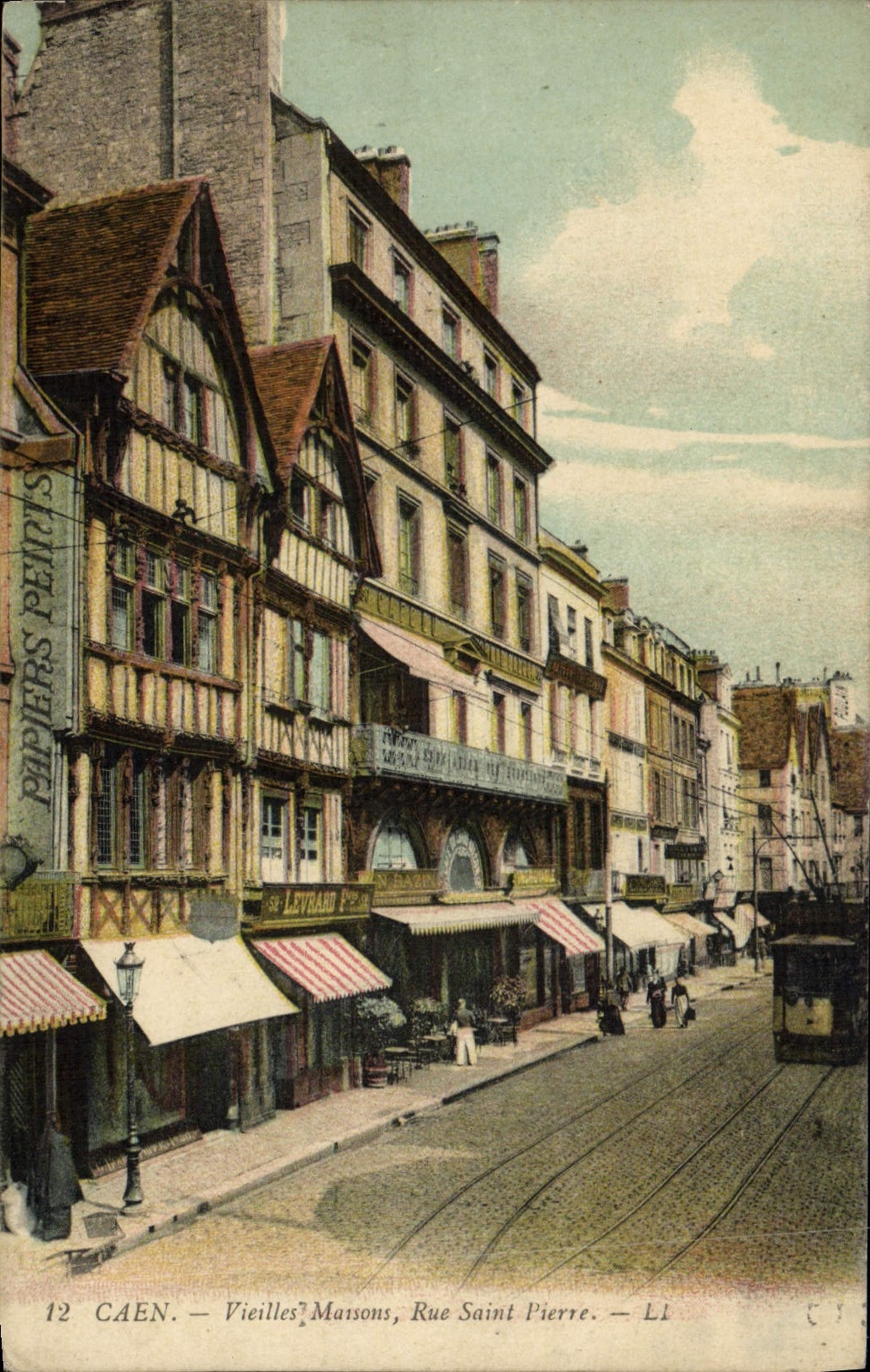 CAEN — Vieilles Maisons, Rue Saint Pierre — Levraud & Cie