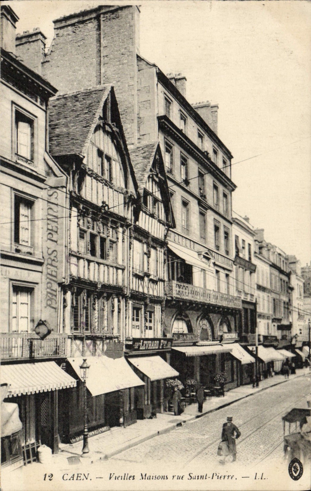 Caen — Vieilles Maisons rue Saint-Pierre — L.L.