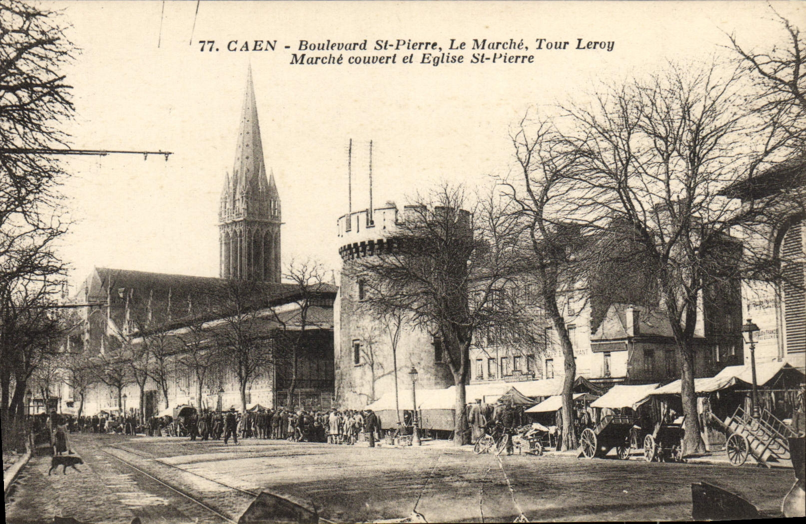 Caen - Boulevard St-Pierre, Le Marché, Tour Leroy