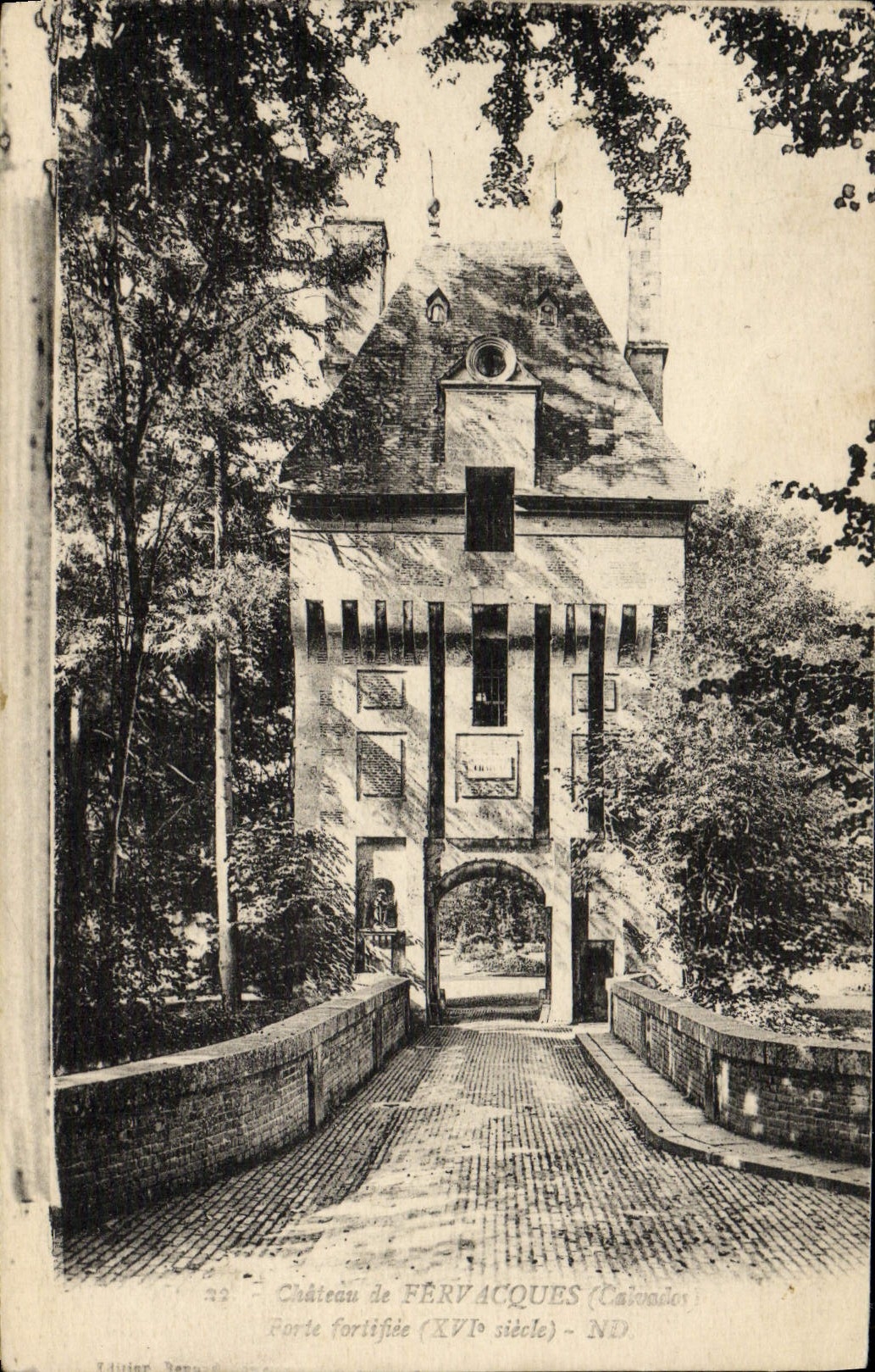 Château de FÉRVACQUES (Calvados) — Forte fortifiée (XVIIe siècle) — Éditeur Lévy & Neudien, n°22