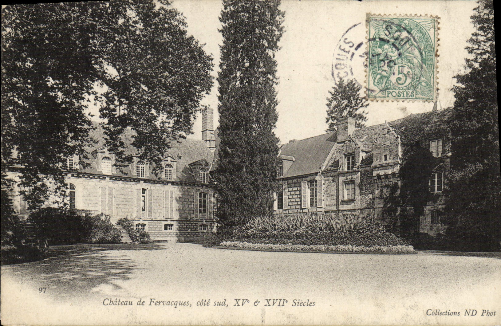 Château de Fervacques, côté sud, XV° & XVII° Siècles — Collections ND Phot - Anverso
