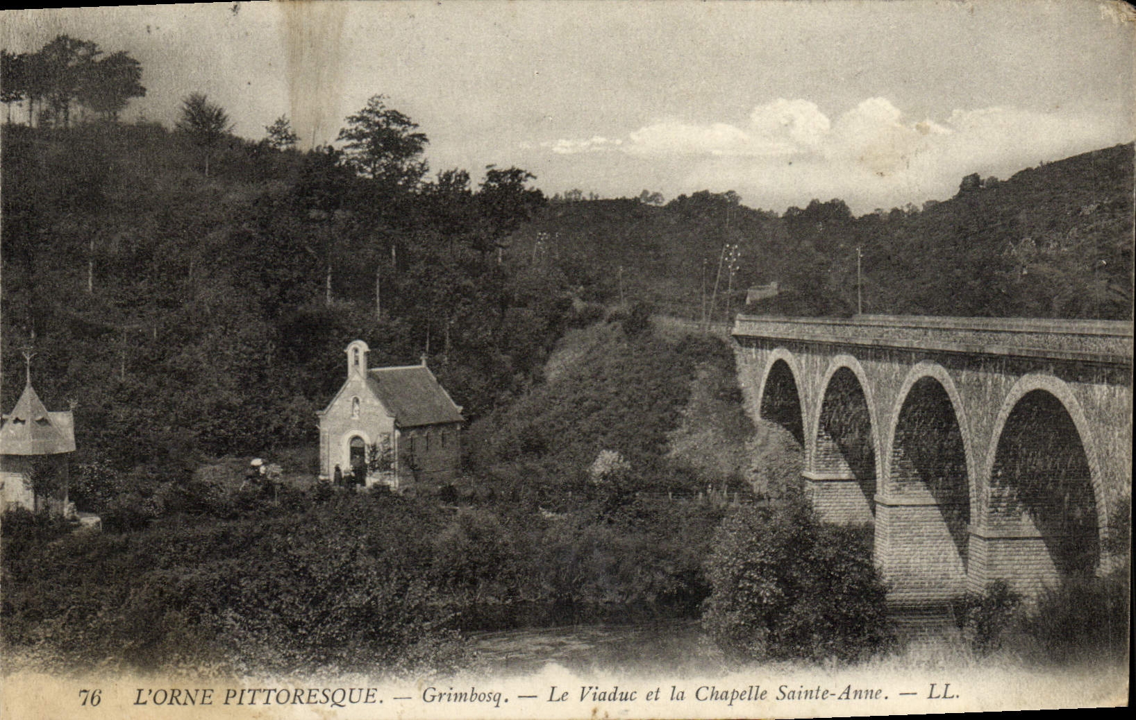 L'Orne Pittoresque — Grimbosq. — Le Viaduc et la Chapelle Sainte-Anne — LL.