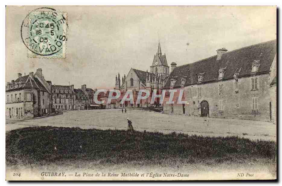 Guibray — La Place de la Reine Mathilde et l'Église Notre-Dame — ND Phot