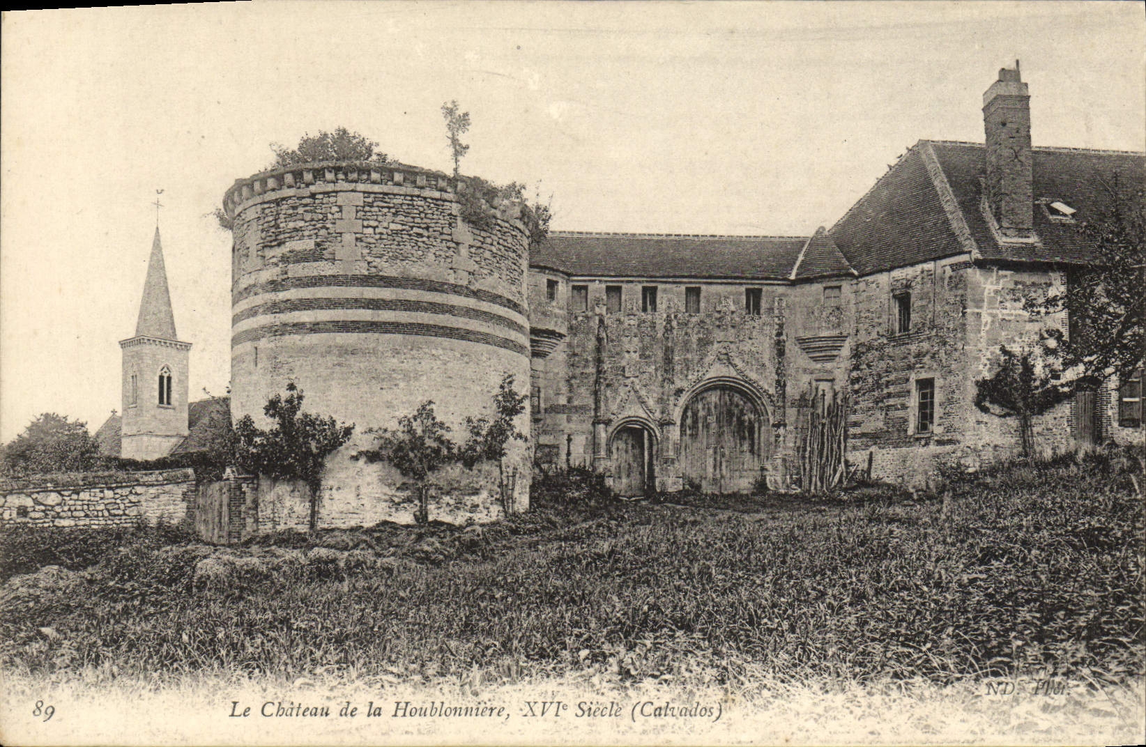 Le Château de la Houblonnière — XVIe siècle (Calvados) — ND Plu, n°89