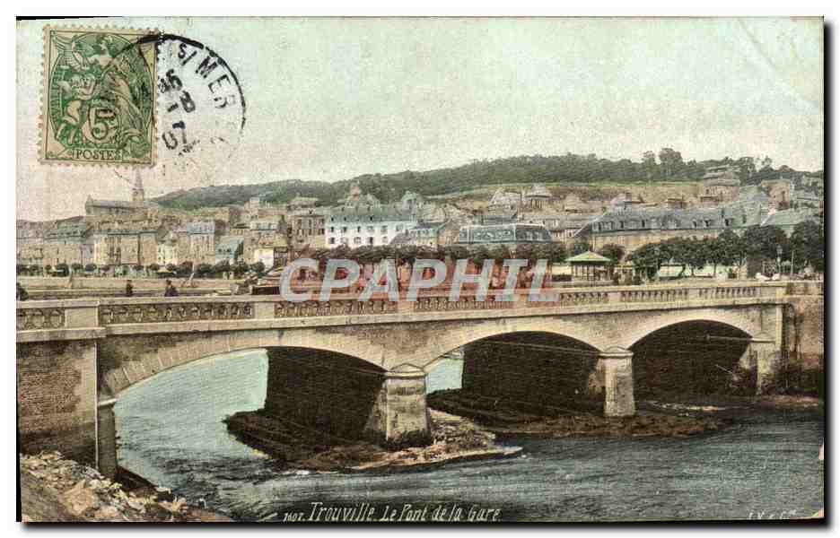 CPA Trouville Le Pont de la Gare 