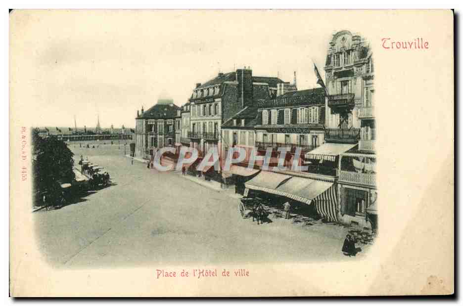 Place de l'Hôtel de ville — Trouville — éditeur B.S.C. n° 4433