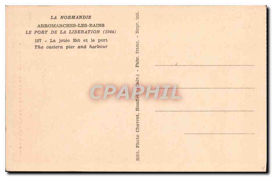 CPA La Normandie arromanches Les bains le port de la liberation 1944 La jetee Est et le port Militaria  — Rückseite