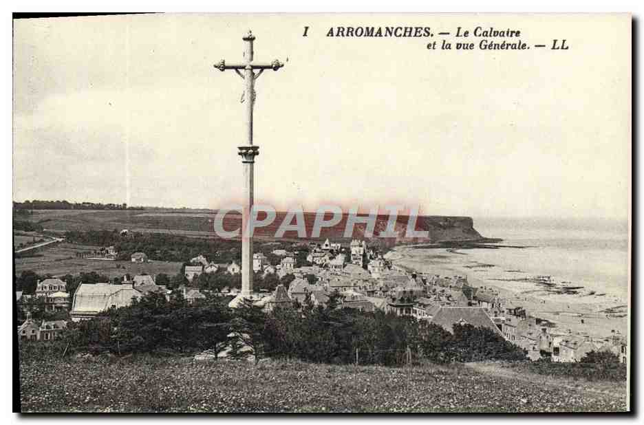CPA Arromanches Le calvaire et la vue generale