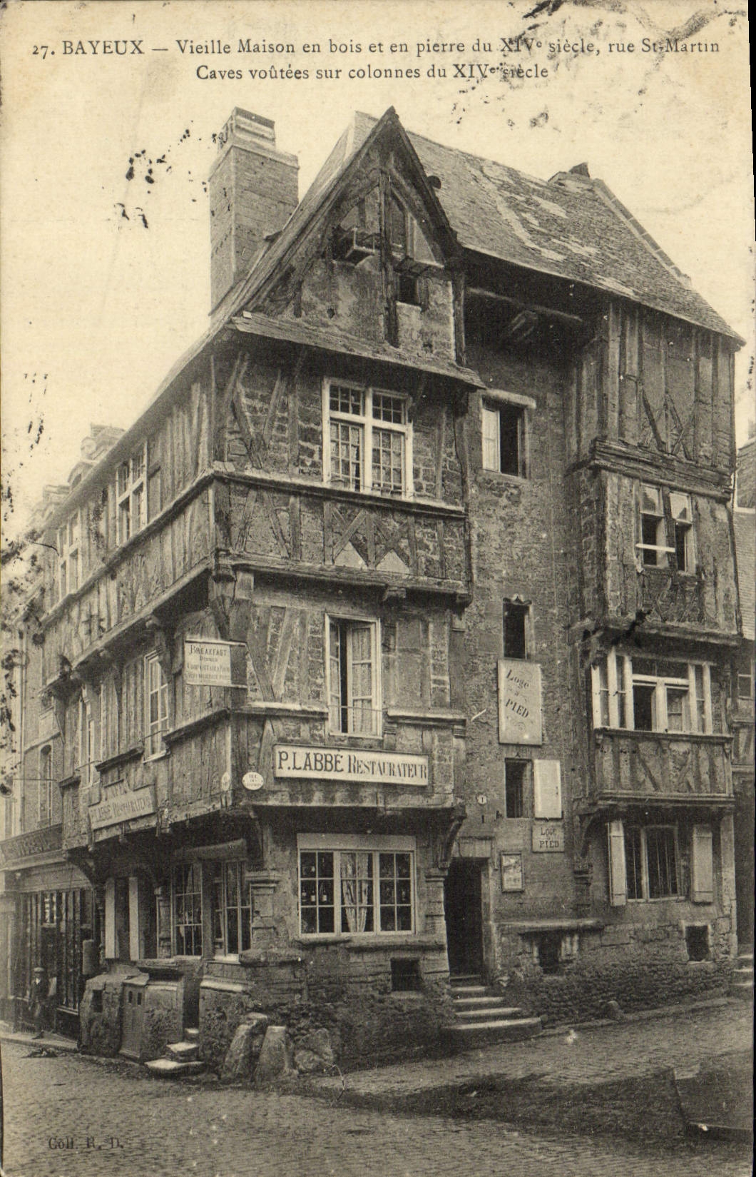 Bayeux — Vieille Maison en bois et en pierre du XIVe siècle, rue St-Martin — Golli-R. TL, n°27