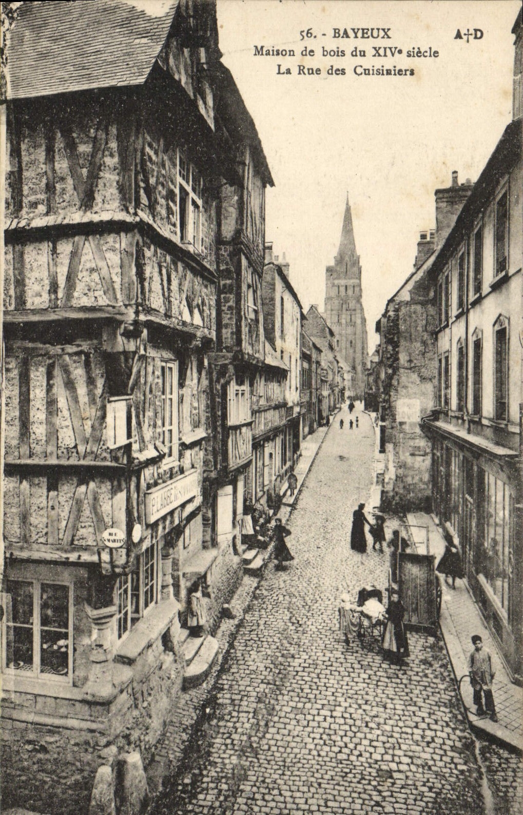 Bayeux — Maison de bois du XIVe siècle, La Rue des Cuisiniers — A+D