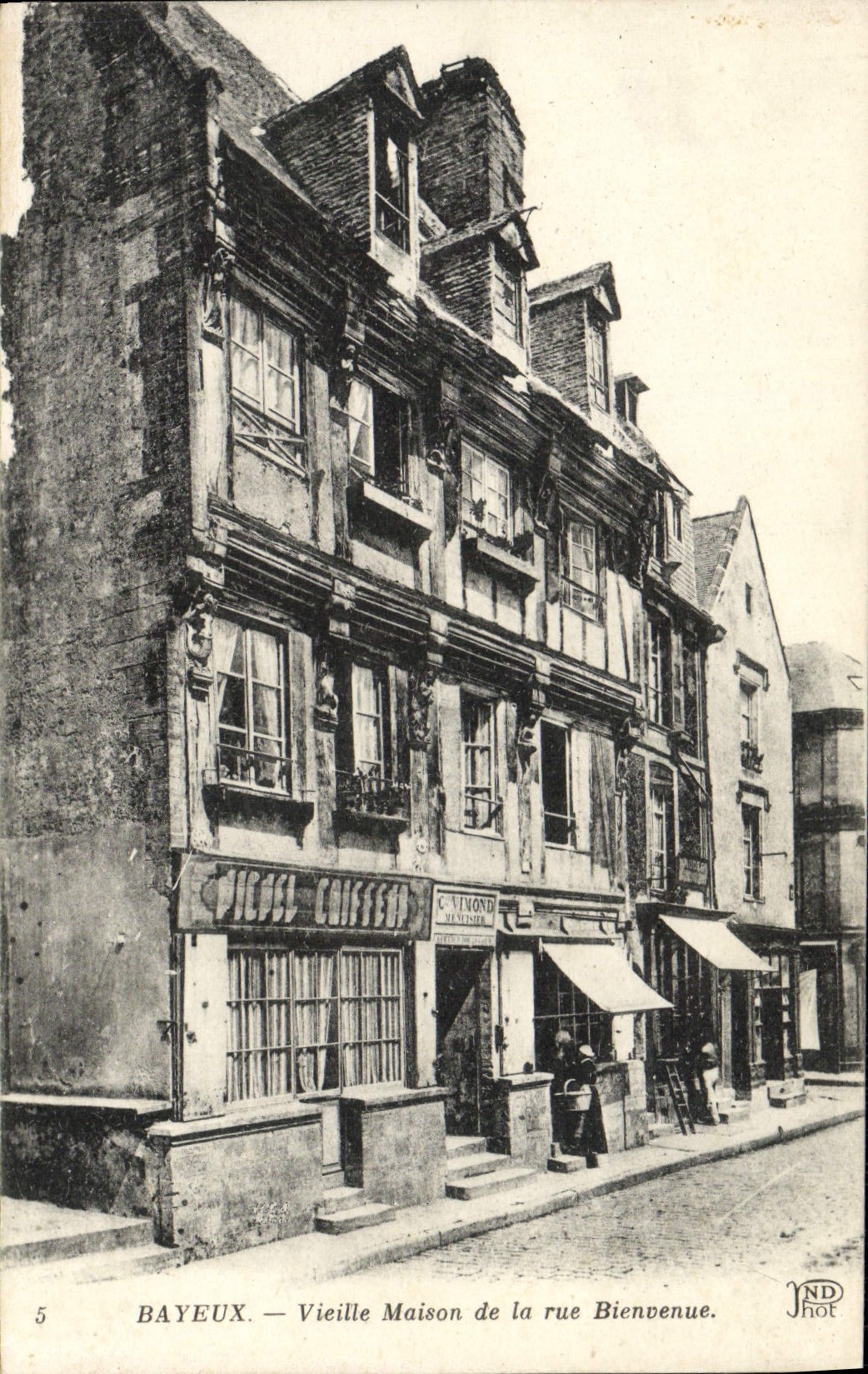 Bayeux — Vieille Maison de la rue Bienvenue — C. Vingot, JND Phot