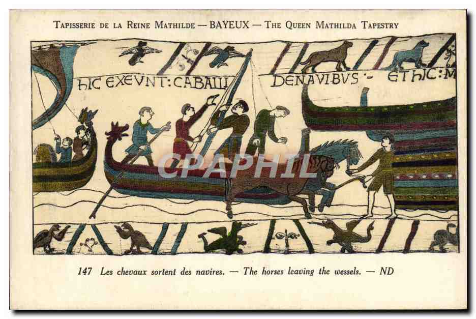 Tapisserie de la Reine Mathilde — Bayeux — Les chevaux sortent des navires — Éditeur Lévy et Neubergin, Paris