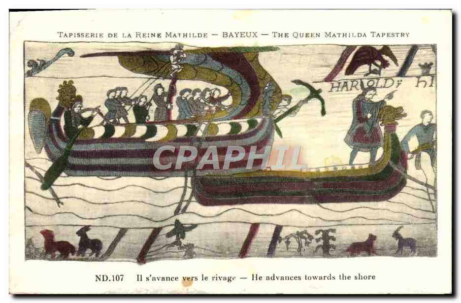 CPA Tapisserie de la reine mathilde bayeux Il avance sur le rivage