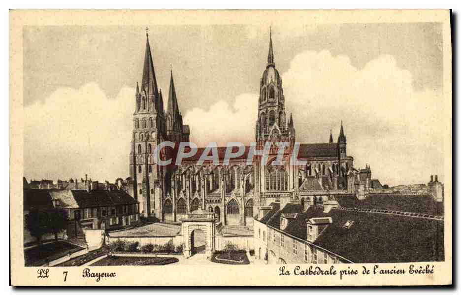 Bayeux — La Cathédrale prise de l'ancien Evêché — LL 7