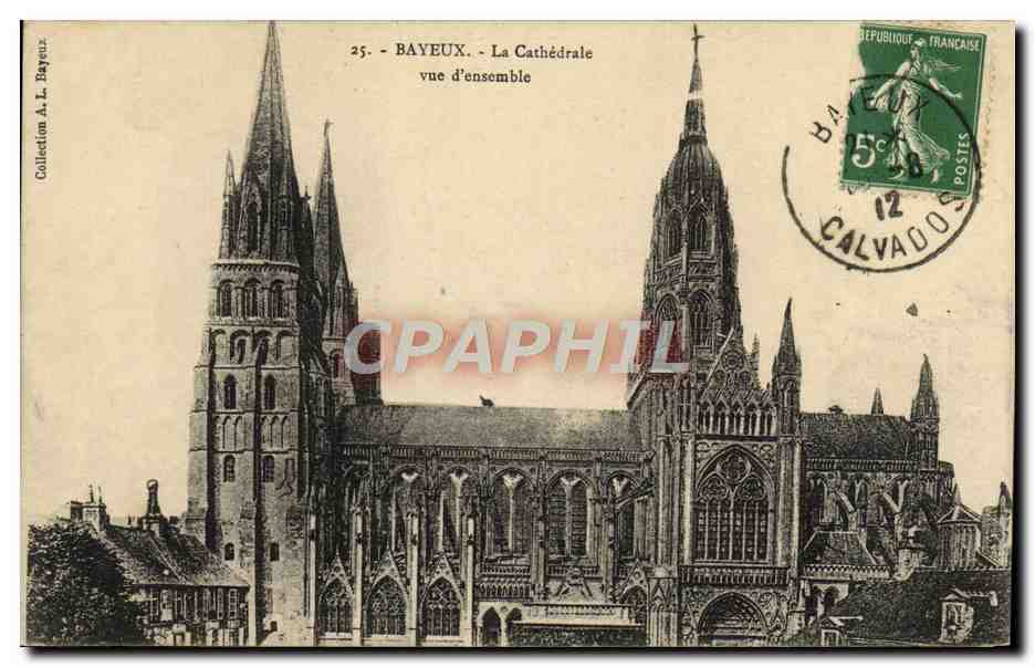 Bayeux - La Cathédrale vue d'ensemble — Collection A. L. Bayeux, n°25