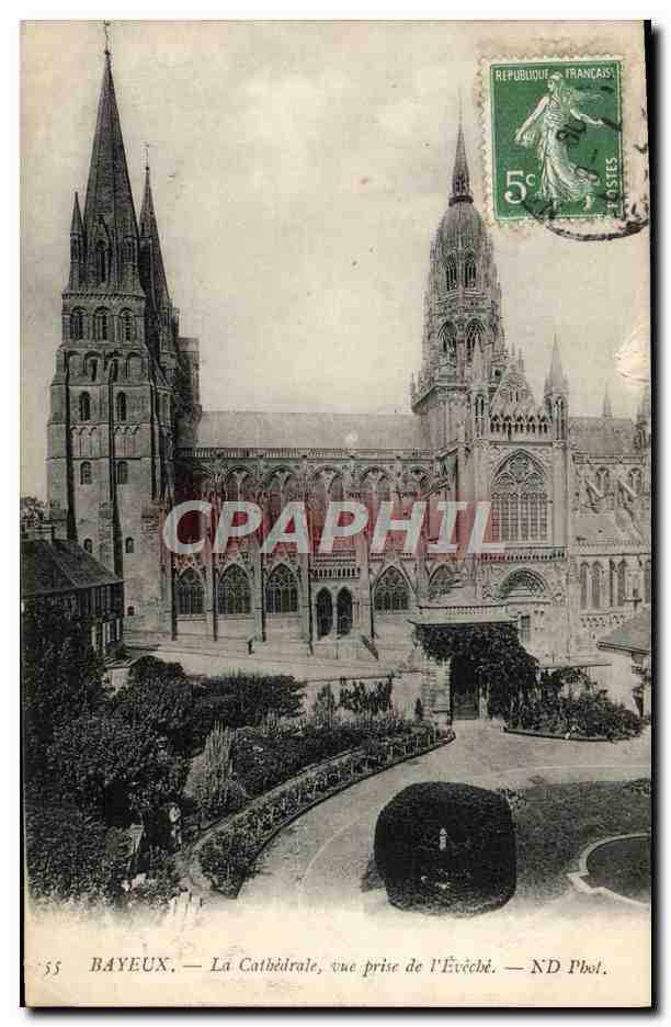 Bayeux — La Cathédrale, vue prise de l'Évêché — ND Pbot.