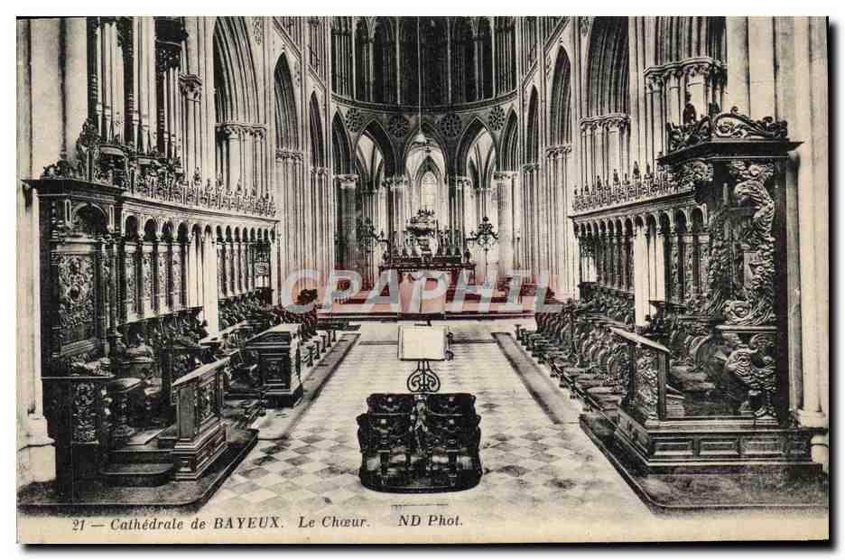 Cathédrale de BAYEUX — Le Chœur — ND Phot.