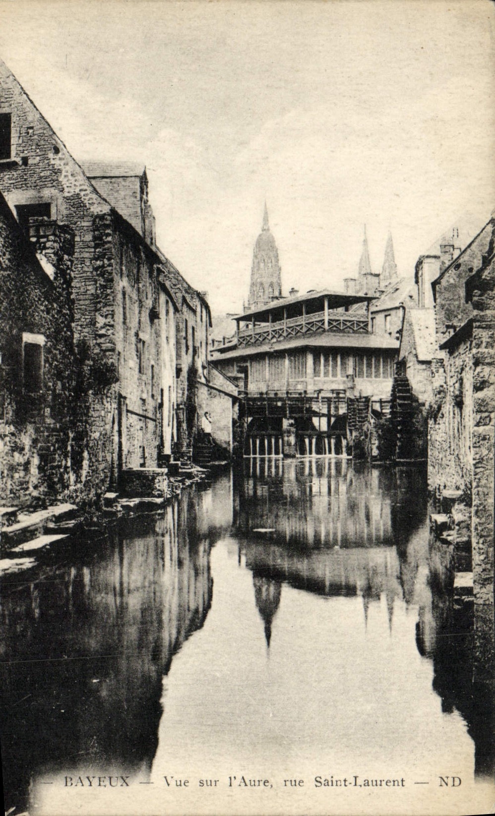 Bayeux — Vue sur l'Aure, rue Saint-Laurent — ND