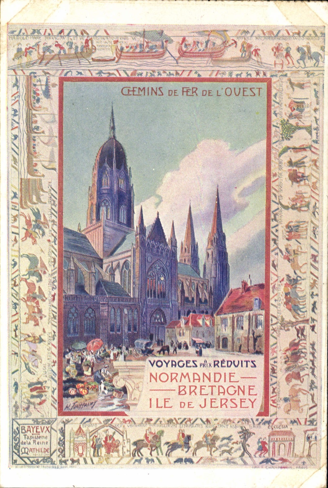 Vue de la cathédrale de Bayeux — Gemins de Fer de l'Ouest — Bayeux Tapisserie de la Reine Mathilde, Paris