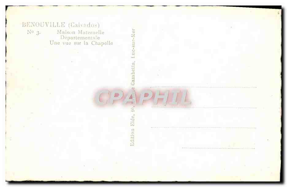 Benouville (Calvados) — Maison Maternelle, vue sur la chapelle — Édition Eide, Luc-sur-Mer, n°3 — Verso