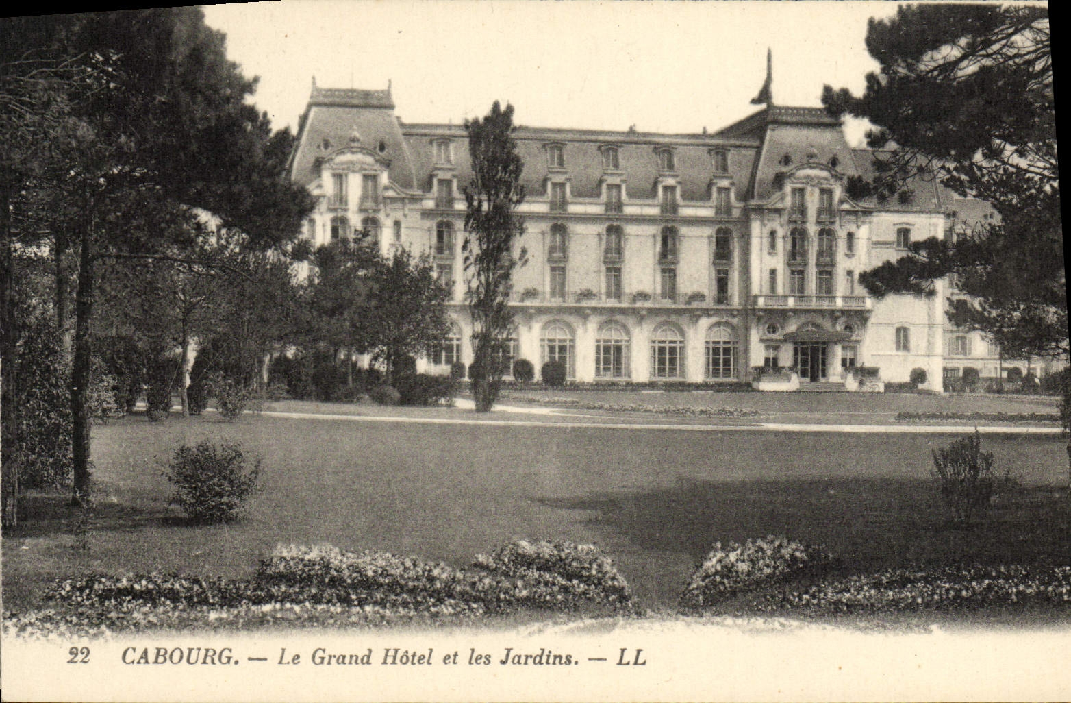 Cabourg — Le Grand Hôtel et les Jardins — LL