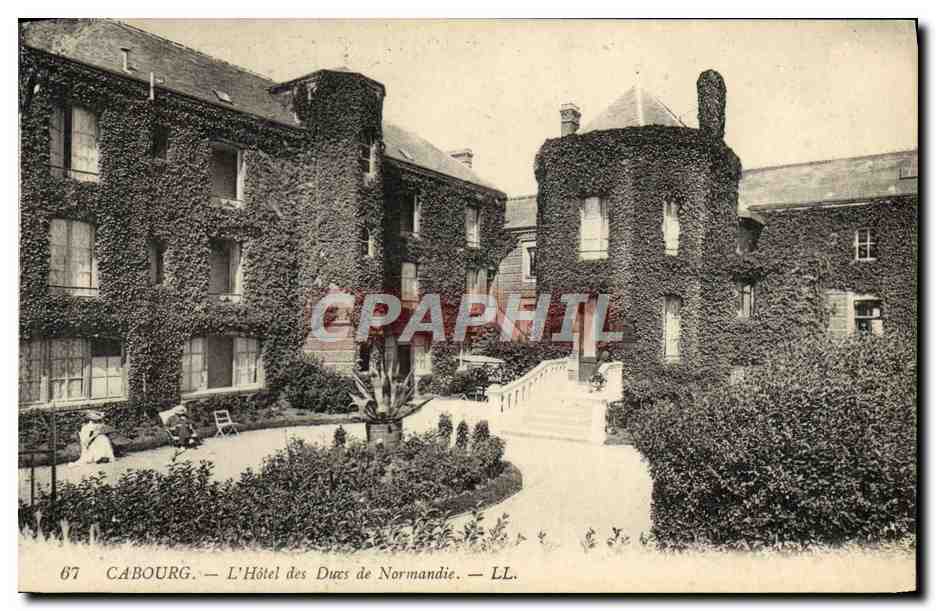 Cabourg — L'Hôtel des Ducs de Normandie — LL. n°67