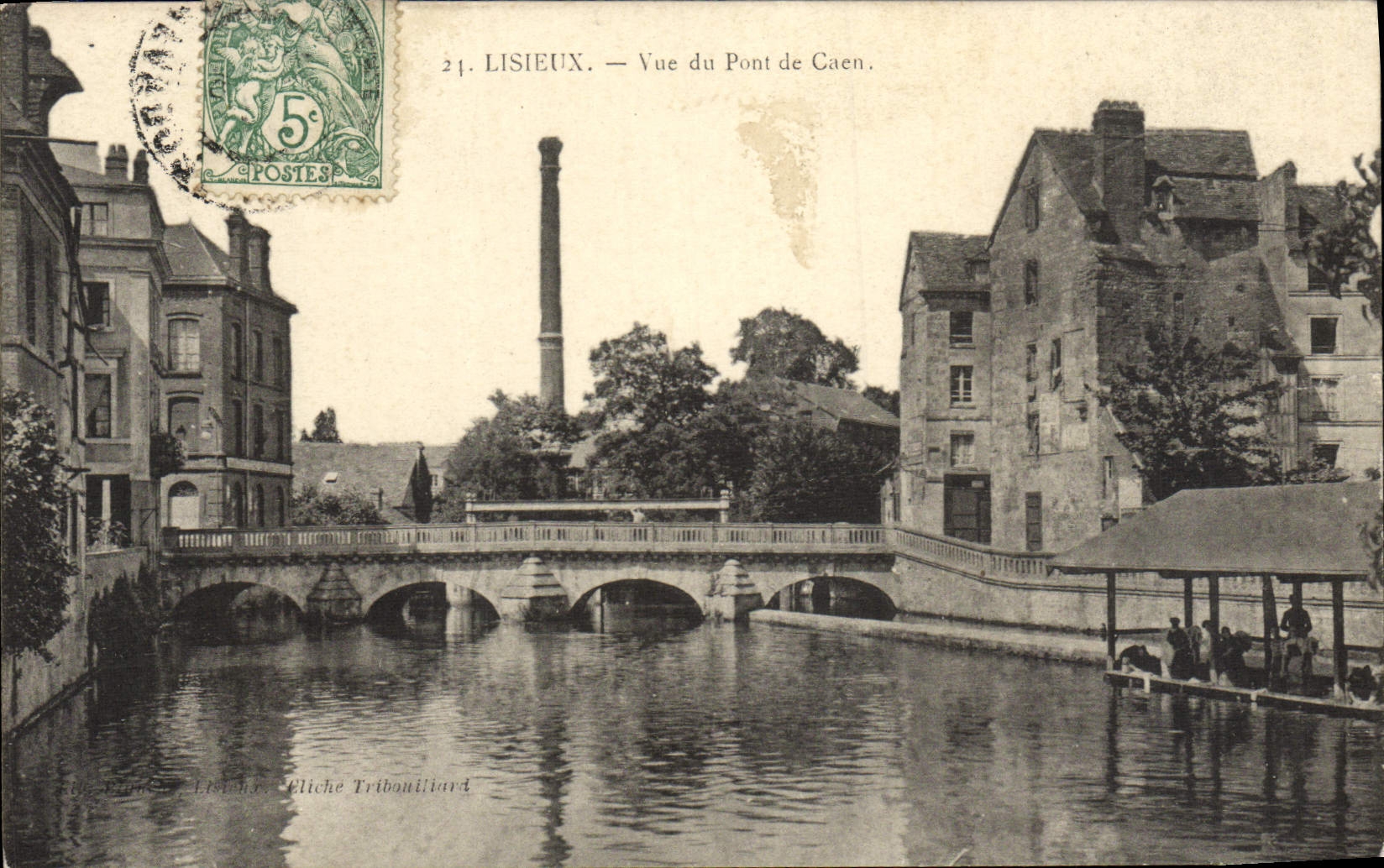 Lisieux — Vue du Pont de Caen — Éditeur Tribouillard, n°21