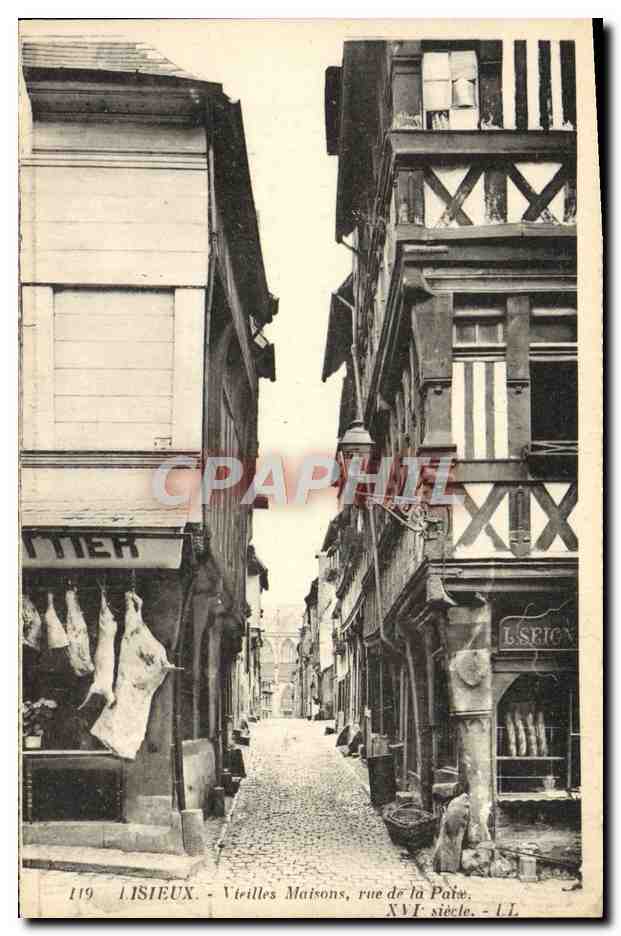 Lisieux - Vieilles Maisons, rue de la Paix - XVIe siècle