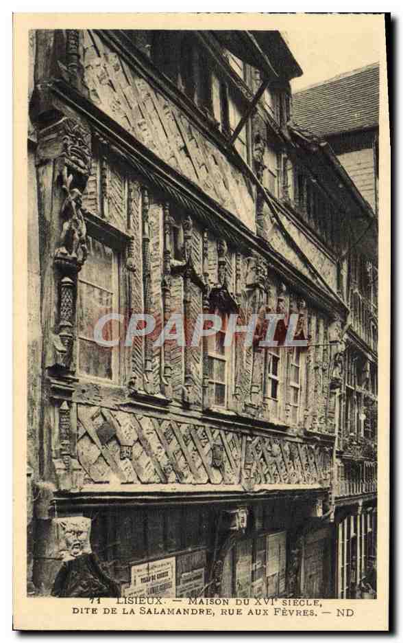 Lisieux — Maison du XVIe siècle, dite La Salamandre, rue aux Févres — Imp. Libellier, Paris