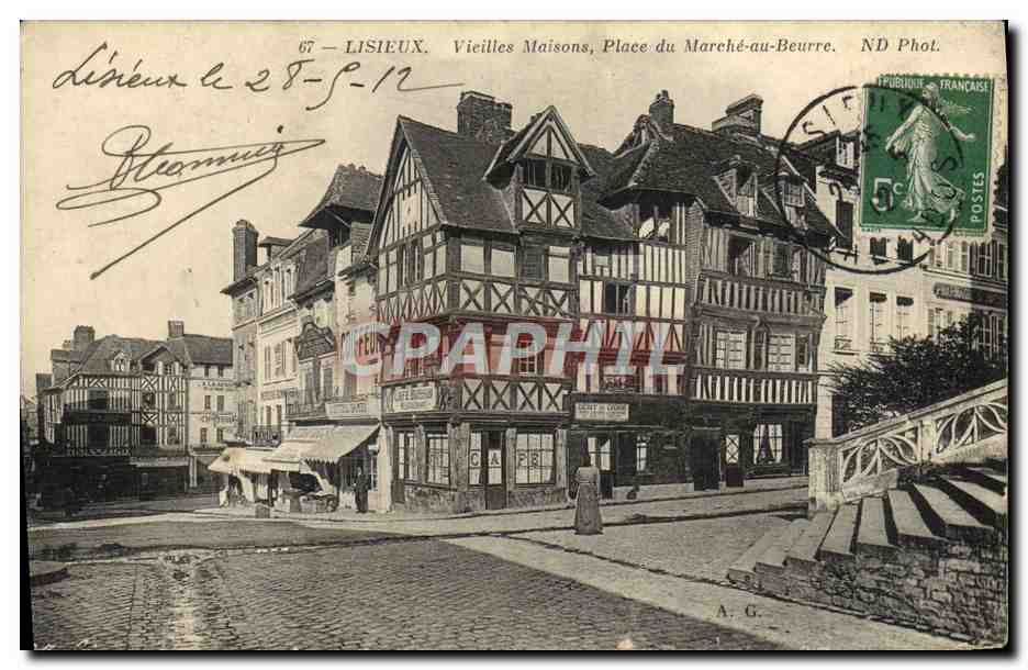 Lisieux — Vieilles Maisons, Place du Marché-au-Beurre — ND Phot. n°67