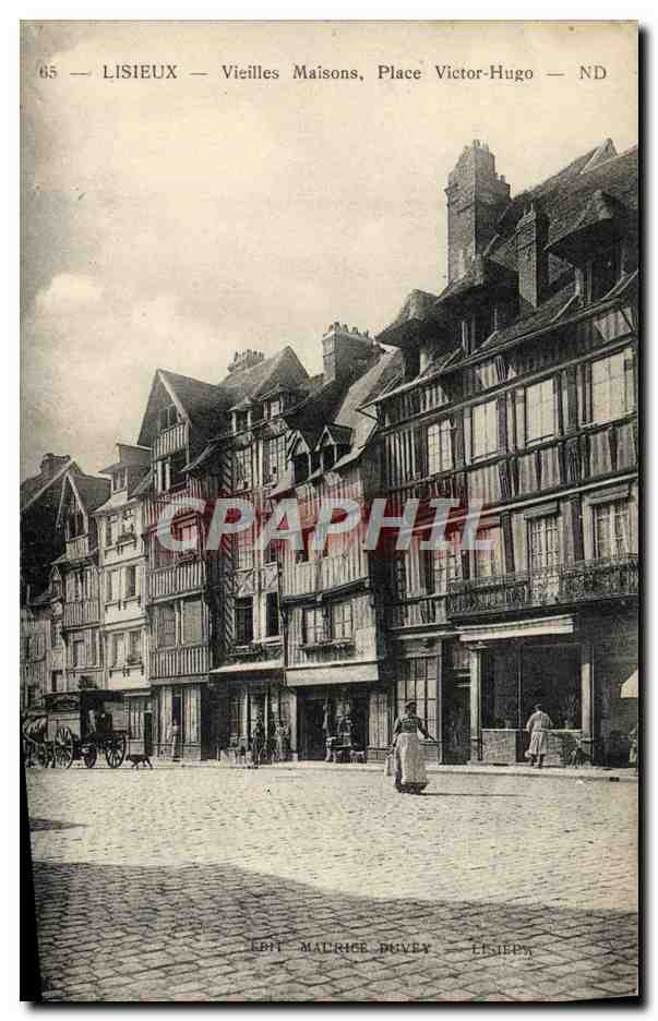 Lisieux — Vieilles Maisons, Place Victor-Hugo — Édit. Maurice Duvéy