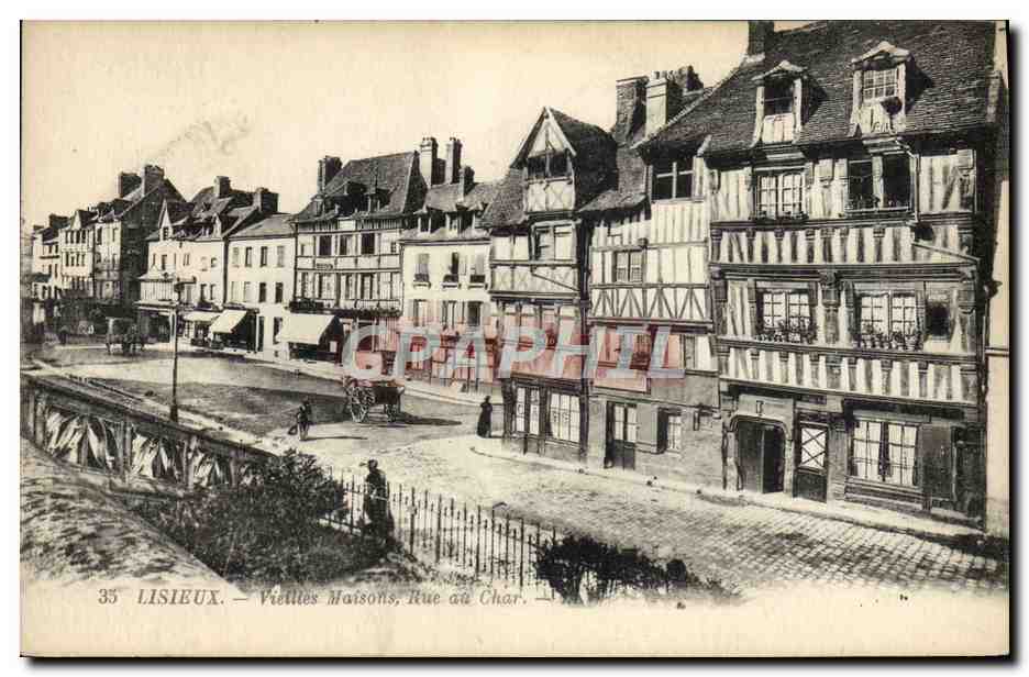 CPA Lisieux vieilles maisons rue au Char