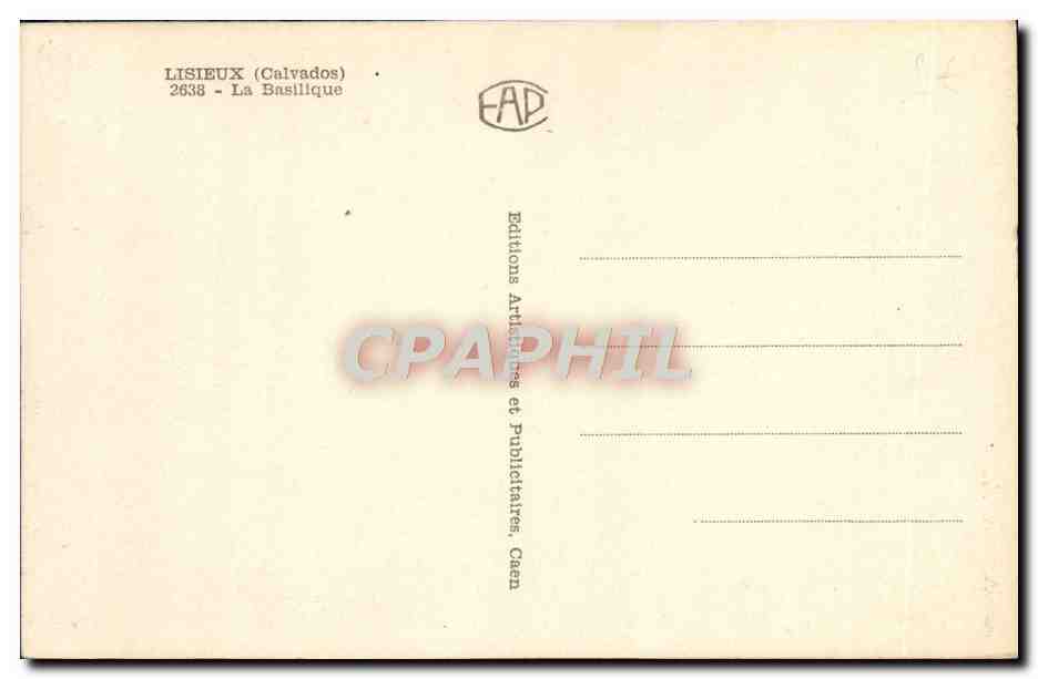 Lisieux (Calvados) — La Basilique — Éditions Artulaires et Publicitaires Caen — Rückseite