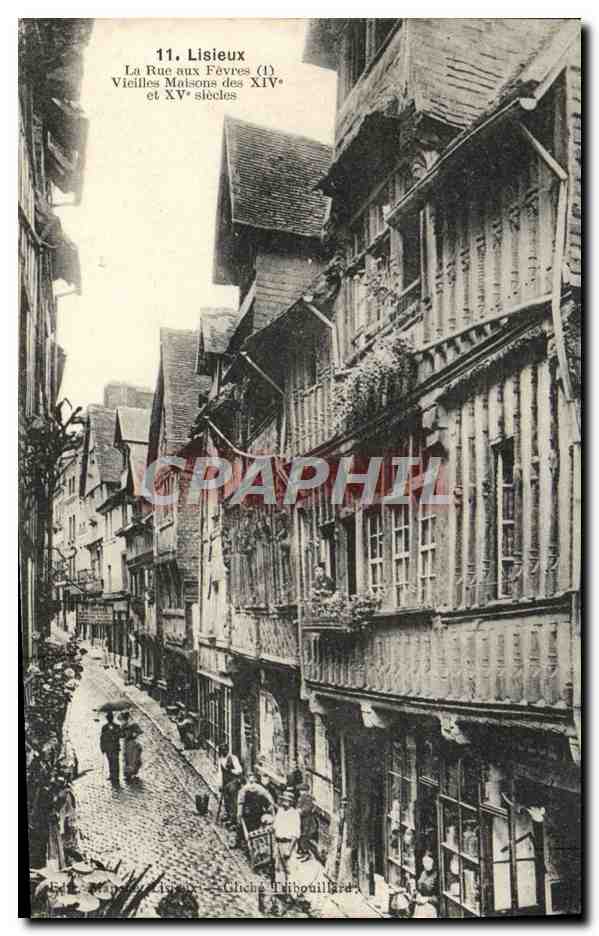 Lisieux — Die Straße der Fèvres, alte Häuser aus dem 14. und 15. Jahrhundert — Edition Tribouillard
