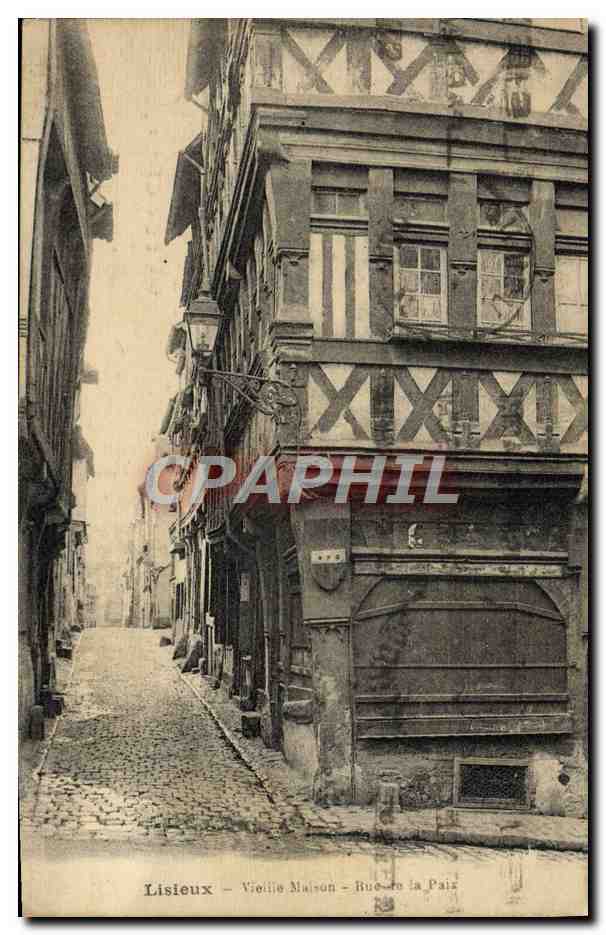 Lisieux - Vieille Maison - Rue de la Paix