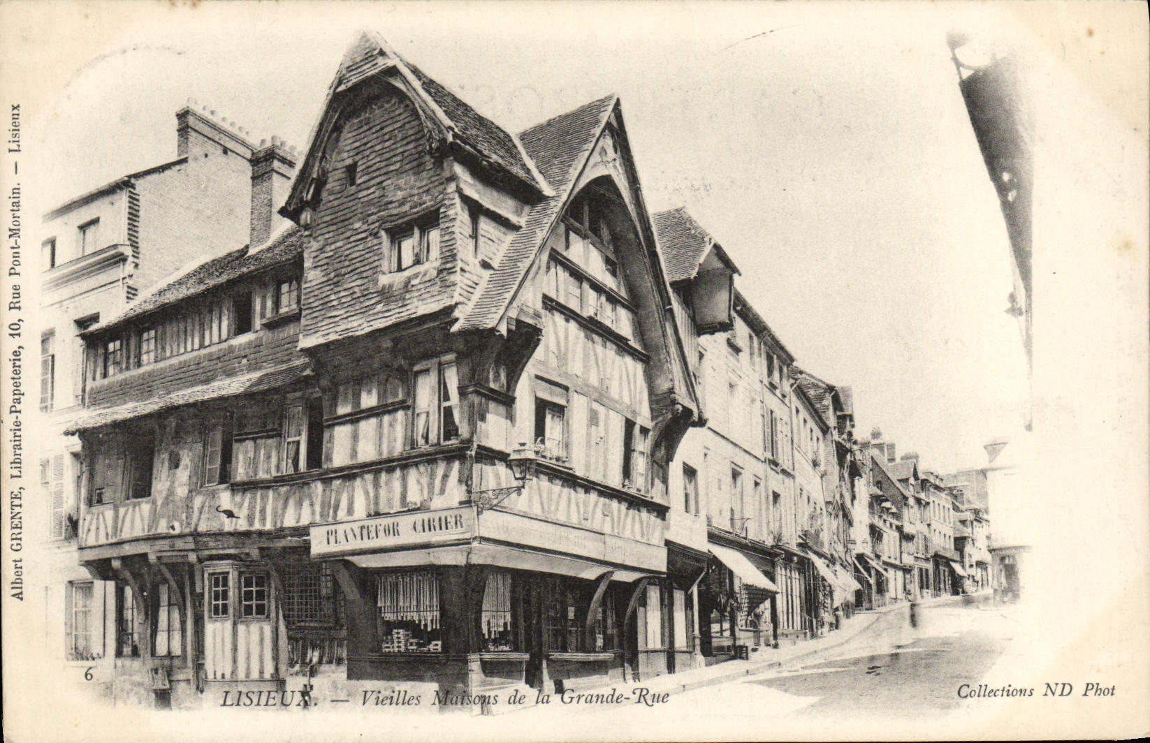 Lisieux — Vieilles Maisons de la Grande-Rue — Albert GRENTÉ, Librairie-Papeterie, 10, Rue Pont-Mortain