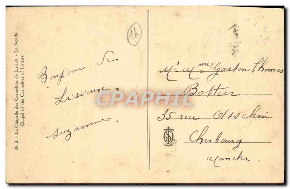 Chapelle des Carmélites de Lisieux — La Fayade — éditeur CPAPHIL, n° 39 B — Verso