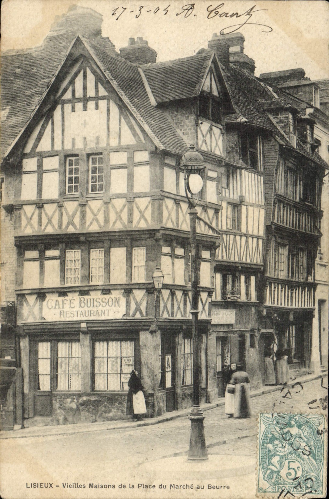 LISIEUX — Vieilles Maisons de la Place du Marché au Beurre — Café Buisson Restaurant