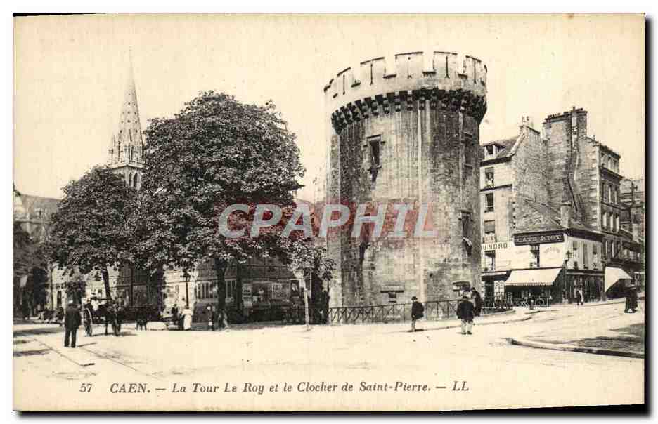 CPA Caen La Tour Le Roy et le Clocher de Saint Pierre 