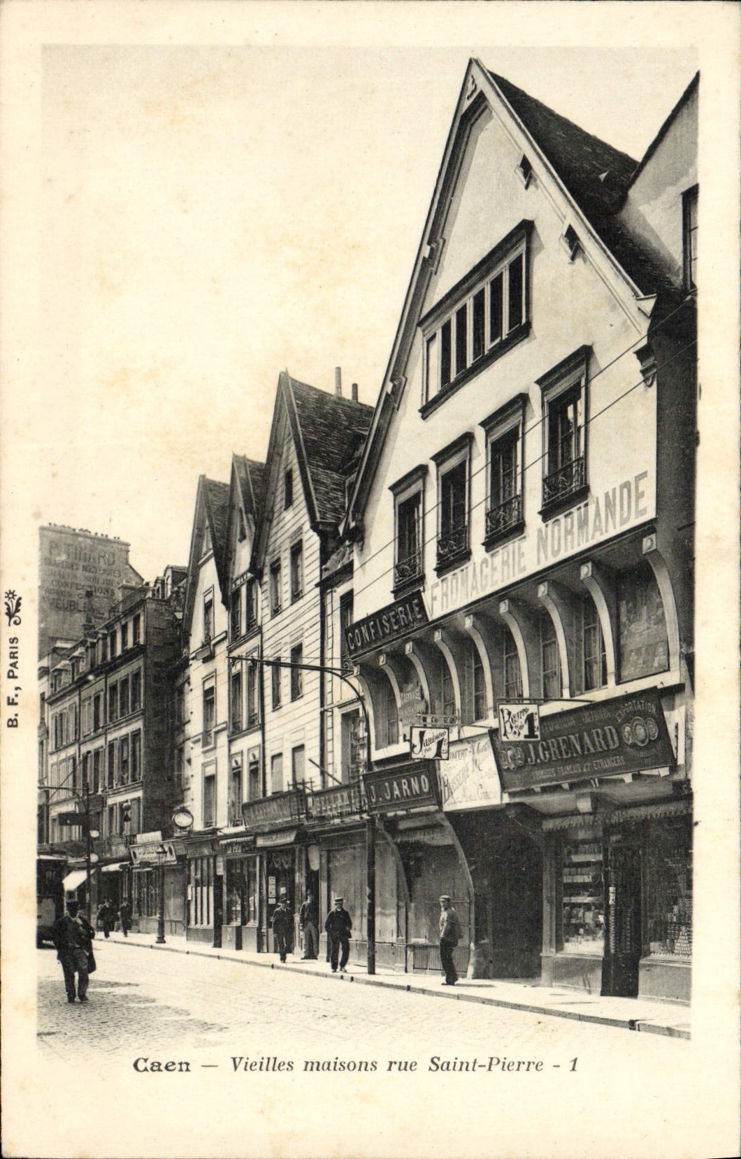 Caen — Vieilles maisons rue Saint-Pierre — B. F., Paris