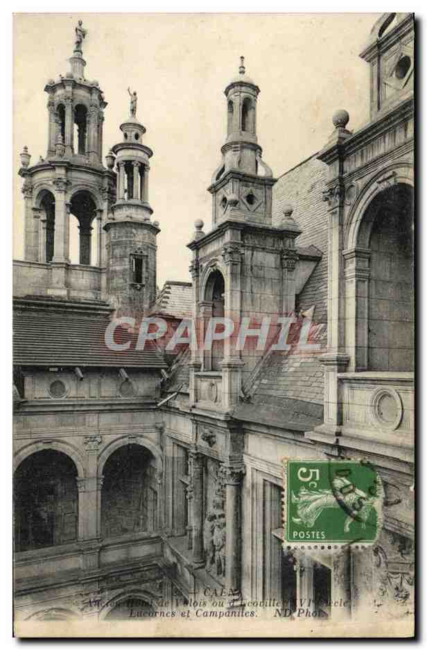 CPA Caen Ancien Hotel de Valois Lucarnes et Campaniles