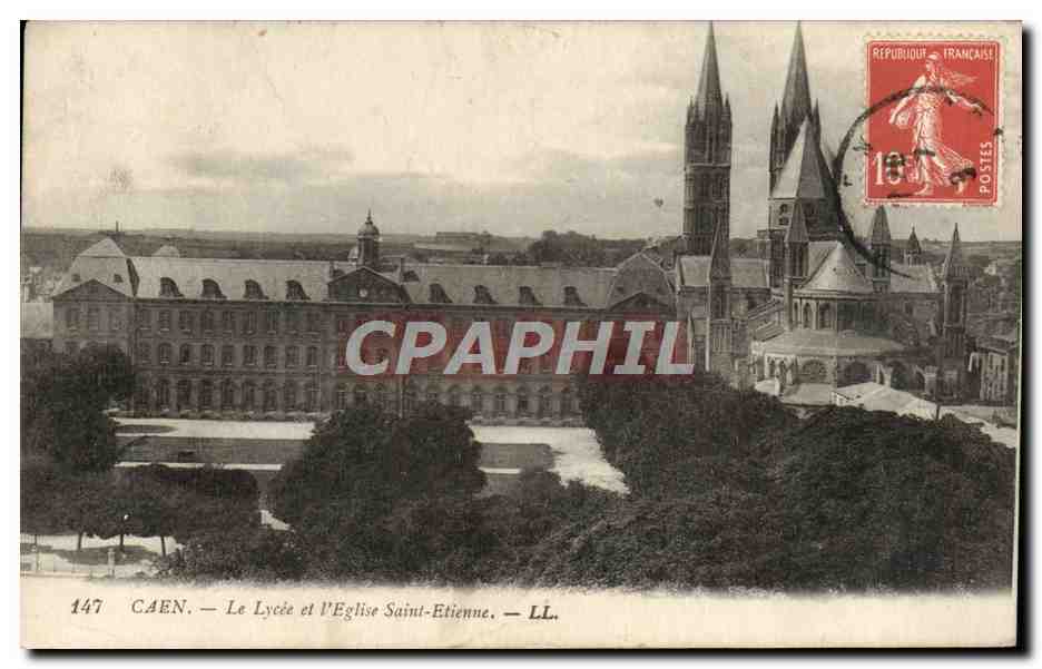 Caen — Le Lycée et l'Église Saint-Étienne — LL.