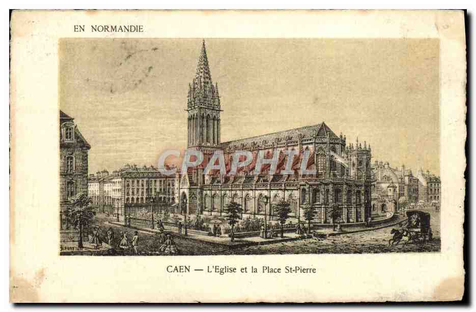 CPA Caen L'Eglise et la Place St Pierre 