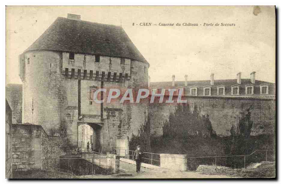 CPA Caen Caserne du Chateau Porte de Secours 