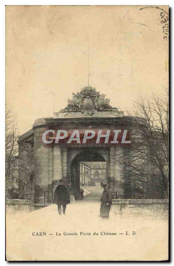 CPA Caen La Grande Porte du Chateau